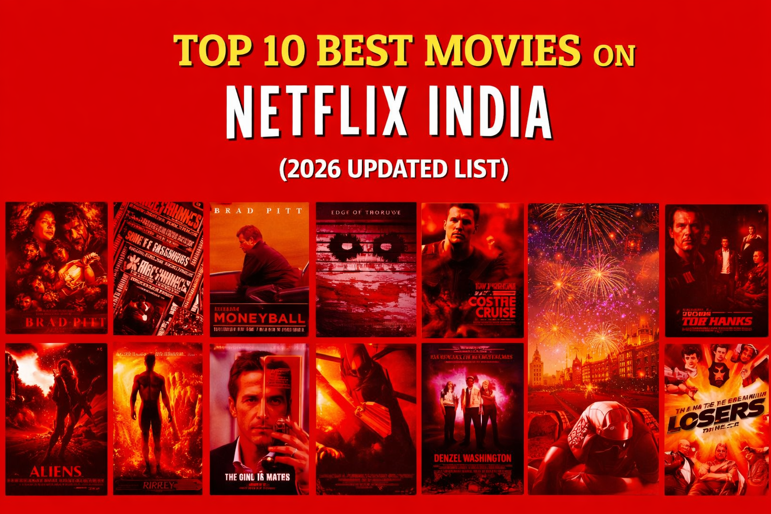 Top 10 Best Movies on Netflix India (2026 Updated List)